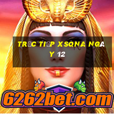 Trực tiếp XSQNA ngày 12