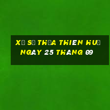 xổ số thừa thiên huế ngày 25 tháng 09