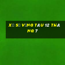 xổ số vũng tàu 12 tháng 7