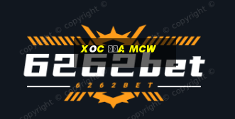 Xóc Đĩa Mcw