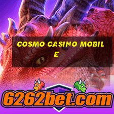 cosmo casino mobile