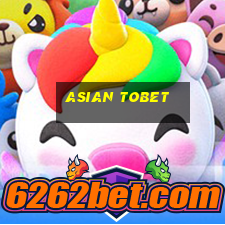 asian tobet