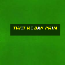 thiết kế bàn phím