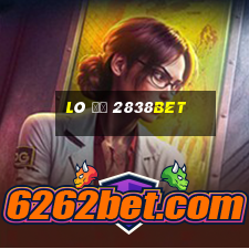 Lô Đề 2838bet