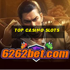 top casino slots