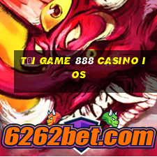 tải game 888 casino ios