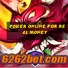 poker online for real money