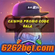 casino promo code gala