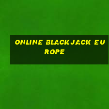 online blackjack europe