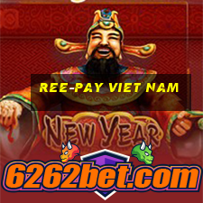 ree-pay viet nam