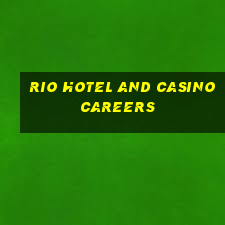 rio hotel and casino careers