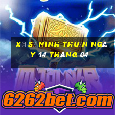 xổ số ninh thuận ngày 14 tháng 04