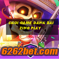 choi game danh bai zing play