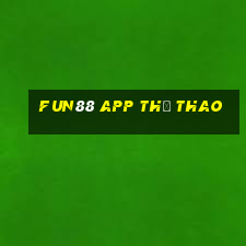 Fun88 app thể thao