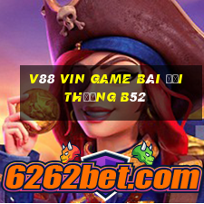 V88 Vin Game Bài Đổi Thưởng B52