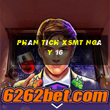 Phân tích XSMT ngày 16