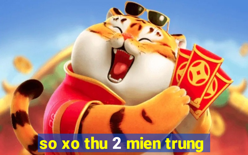 so xo thu 2 mien trung