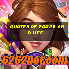 quotes of poker and life