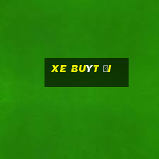 xe buýt đi