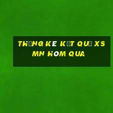 THỐNG KÊ KẾT QUẢ XSMN hôm qua