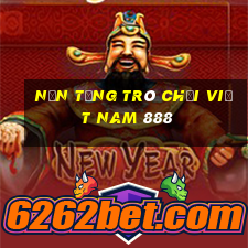 Nền tảng trò chơi Việt nam 888