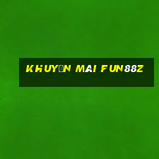 Khuyến Mãi Fun88z