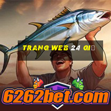 Trang web 24 giờ