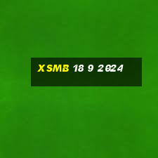 xsmb 18 9 2024