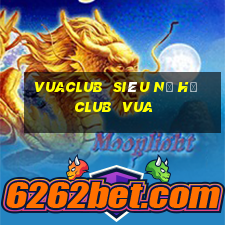 vuaclub  siêu nổ hũ club  vua