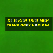 xổ số kiến thiết miền trung ngày hôm qua