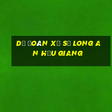 dự đoán xổ số long an hậu giang