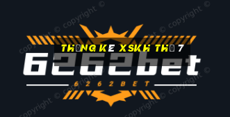 Thống kê XSKH Thứ 7