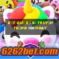 kết quả xổ số truyền thống 100 ngày