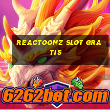 reactoonz slot gratis