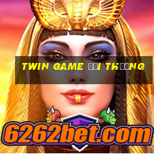 twin game đổi thưởng