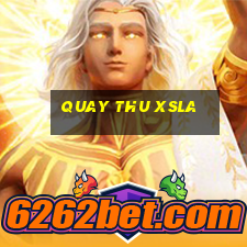 quay thu xsla