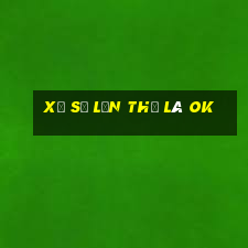 Xổ số lần thả là ok