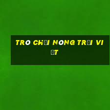 trò chơi nông trại việt