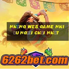 những web game nhiều người chơi nhất