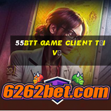 55btt Game Client Tải về