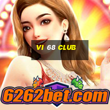 vi 68 club