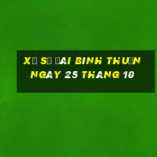 xổ số đài bình thuận ngày 25 tháng 10