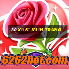 30 xổ số miền trung