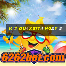 kết quả XSTT4 ngày 8