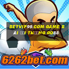 Betvip99.Com Game Bài Đổi Thưởng Go88