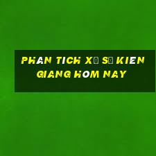 Phân tích xổ số kiên giang hôm nay