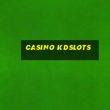 Casino Kdslots