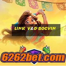 Link Vào Bocvin