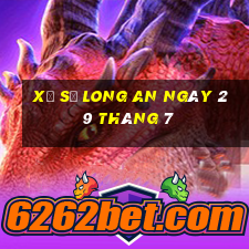 xổ số long an ngày 29 tháng 7