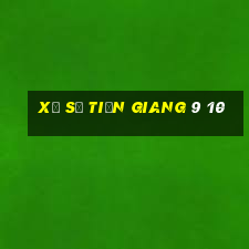 xổ số tiền giang 9 10